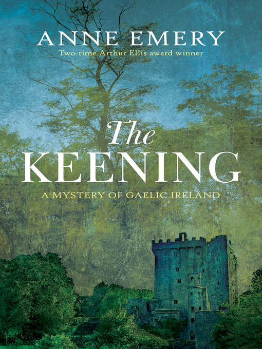 Title details for The Keening by Anne Emery - Wait list